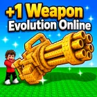 +1 Weapon Evolution Online