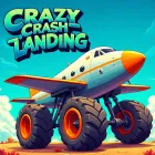 Crazy Crash Landing