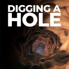 PLay Digging A Hole now!