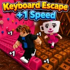 Keyboard Escape: +1 Speed