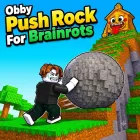 Obby: Push Rock For Brainrots