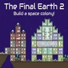 PLay The Final Earth 2 now!