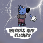 Unchill Guy Clicker